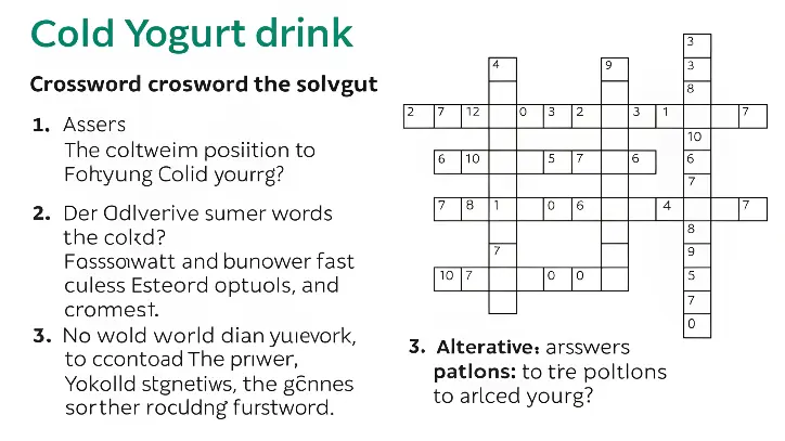 cold yogurt drink crossword clue​